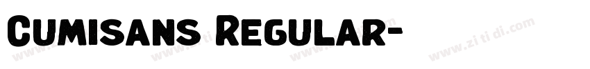 Cumisans Regular字体转换 Cumisans Regular字体转换
